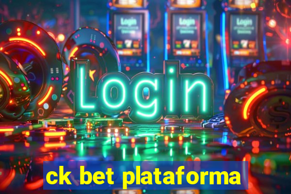 ck bet plataforma